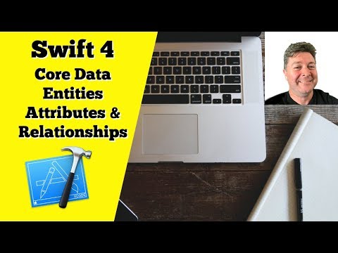 Swift 4: Using Core Data - Entities, Attributes and Relationships - Lesson 2
