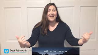 Yes I Will ASL worship song with lyrics