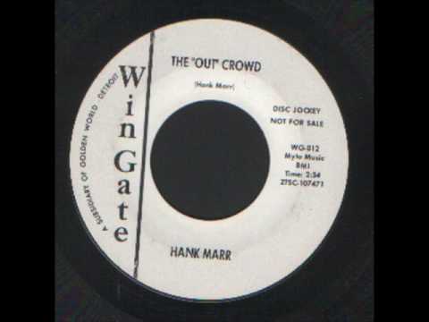 Hank Marr - Party at the White house - The out Crowd - A Mod Groover