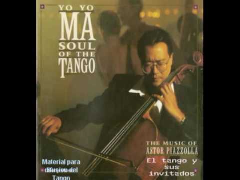 YO YO MA   SOUL OF THE TANGO   MUSICA DEL MAESTRO,  ASTOR PIAZZOLLA