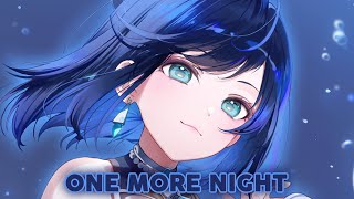 Download lagu Nightcore - One More Night | Tadeleot, Chawis, LOWERDIE & RoboKuma mp3