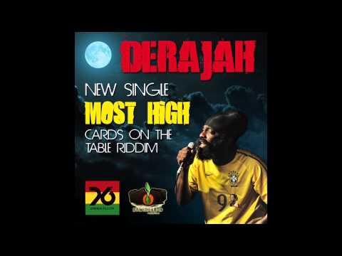 Derajah & Unidade 76 - Most High