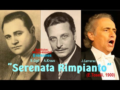 "Serenata Rimpianto" (Toselli,1900) - Seis versiones - Subts.: italiano-español  HD