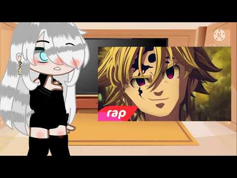 Elizabeth reagindo au rap do meliodas[coelhinha]