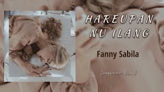 Download lagu HAREUPAN NU ILANG - FANNY SABILA [  FULL MUSIC VIDEO ] mp3