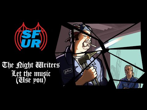 The Night Writers - Let the music (Use you) - SF-UR