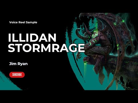 Voiceover Sample: Illidan Stormrage