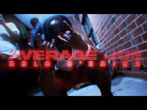 Dolo G'enius - Average Joe  (Music Video) Dir. @affiliatedfilms X @quay_blaze