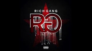 Rich Homie Quan & Young Thug - Never Made (RICH GANG 2)