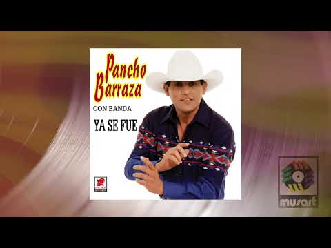 Un Indio Quiere Llorar - Pancho Barraza