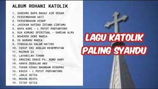 Download lagu Kumpulan Lagu Rohani Katolik Paling enak di telinga mp3