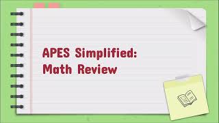 AP ENVIRONMENTAL SCIENCE: MATH REVIEW
