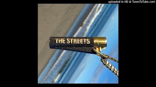 The Streets - The Escapist