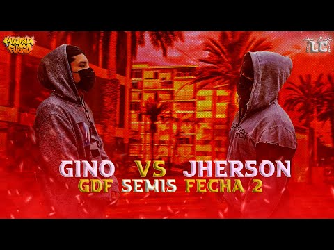 JHERSON vs GINO | Semis | Larcolectivo: Garganta de Fuego (Fecha 2)