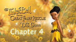 Chapter 4 ✨ DS Tinkerbell and the Great Fairy Rescue
