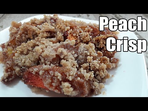 Fresh Peach Crisp Recipe | Episode 437