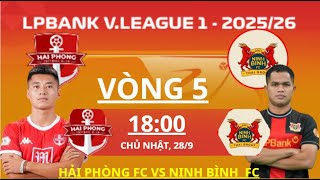 HAI PHONG MEETS NINH BINH ROUND 5 V-LEAGUE 2025-2026