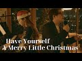 Standing Egg - Have Yourself a Merry Little Christmas (Live)