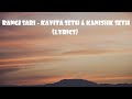 Rangi Saari (Lyrics) Jug Jug Jeeyo | Varun Dhawan, Kiara Advani |Kavita Seth | Lyrical Earth