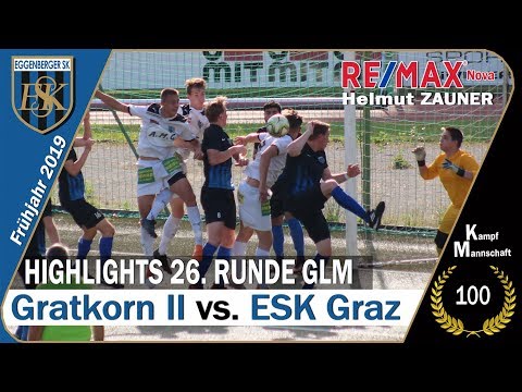 🔵 HIGHLIGHTS KM ⚽️ FC Gratkorn II 🆚 ESK Graz ⚽️ vom 15.06.2019
