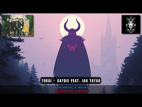 YOKAI - Saydie feat. Ian Tayao (Symphony Version)