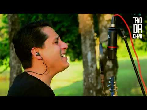 Trío Da Capo® - Do fundo da grota / Nossa Vaneira / Tranco veio fandangueiro (Official Video - 2022)