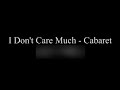 I Don't Care Much - Cabaret - Instrumental 