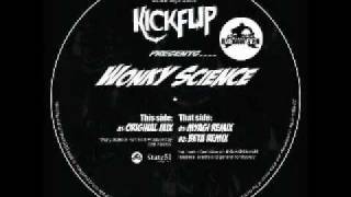 Kickflip - Wonky Science (Beta remix)