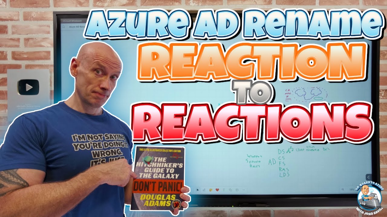 Azure AD Rename Reaction to Reactions