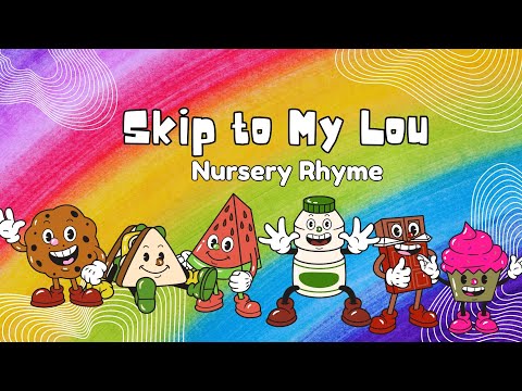 Skip to My Lou | Dajon's Learning Camp | Nursery Rhymes + Kids Songs