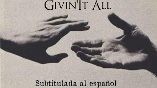 Download lagu Givin' It All - Player (Subtitulada al español) mp3