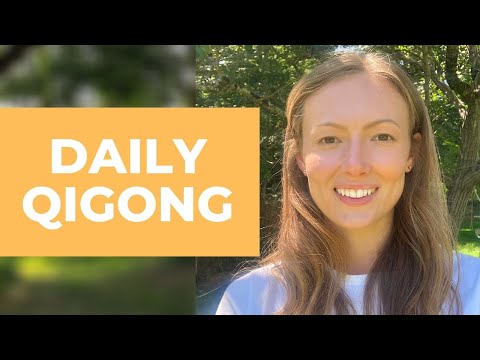 20 Minute Daily Qigong Routine