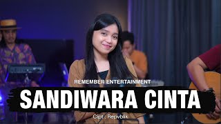 Download lagu Repvblik - Sandiwara Cinta | Remember Entertainment ( Keroncong Cover ) mp3
