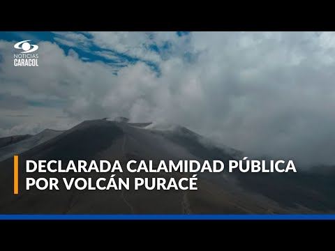 Alerta naranja en Puracé, Cauca: declaran calamidad pública y preparan posible evacuación