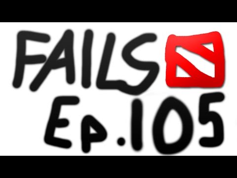 Dota 2 Fails of the Week - Ep. 105