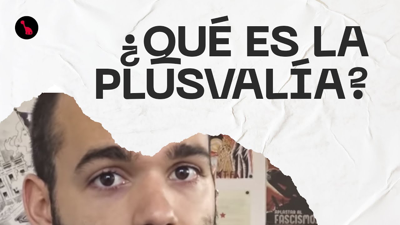 ¿Qué es la plusvalía?