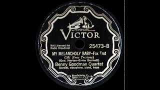 78 RPM: The Benny Goodman Quartet - My Melancholy Baby