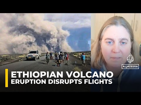 Ethiopian volcano erupts after lying dormant for 12,000 years
