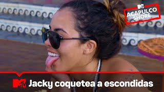 Jacky le coquetea a Jey a escondidas de Altafulla | MTV Acapulco Shore T9