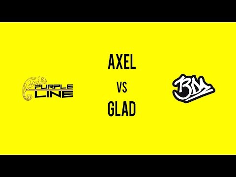 Contest Your Skills: AXEL RESET vs GLAD - Quarti di finale