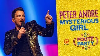 Peter Andre - &#39;Mysterious Girl&#39; // Foute Party 2018