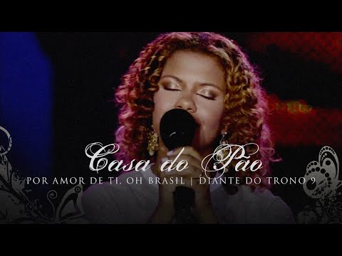Video thumbnail for Casa do Pão (Ao Vivo)
