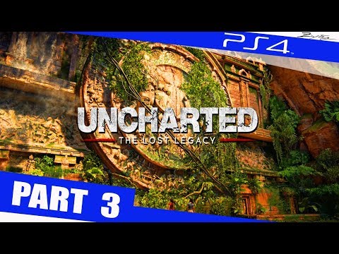 Uncharted The Lost Legacy Walkthrough Part 3 PS4 German Walkthrough Lets Play Uncharted Deutsch