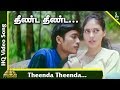 Thulluvadho Ilamai Tamil Movie Songs Theenda Theenda Video Song Dhanush Sherin தீண்ட த�
