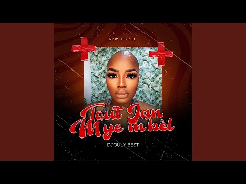 Tout Jan M Ye M Bèl