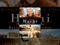 Hachi: A Dog's Tale 