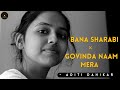 Bana Sharabi × Govinda Naam Mera : Aditi Dahikar | Female Version | Guitar Cover | #shorts