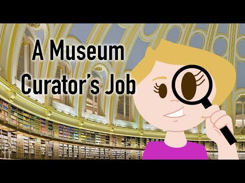 Museum curator video 2