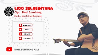 Download lagu LIDO SELABINTANA - DOEL SUMBANG (MUSIK VIDEO LIRIK ) mp3 Download lagu LIDO SELABINTANA - DOEL SUMBANG (MUSIK VIDEO LIRIK ) mp3
