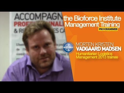 "I'm impressed by the people found by Bioforce to come and do lectures for us"